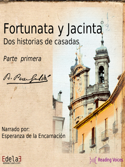 Title details for Fortunata y Jacinta, parte primera by Benito Pérez Galdós - Available